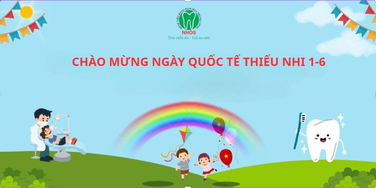 CHÀO MỪNG QUỐC TẾ THIẾU NHI 1/6: BÉ ĐẾN LÀ CÓ QUÀ